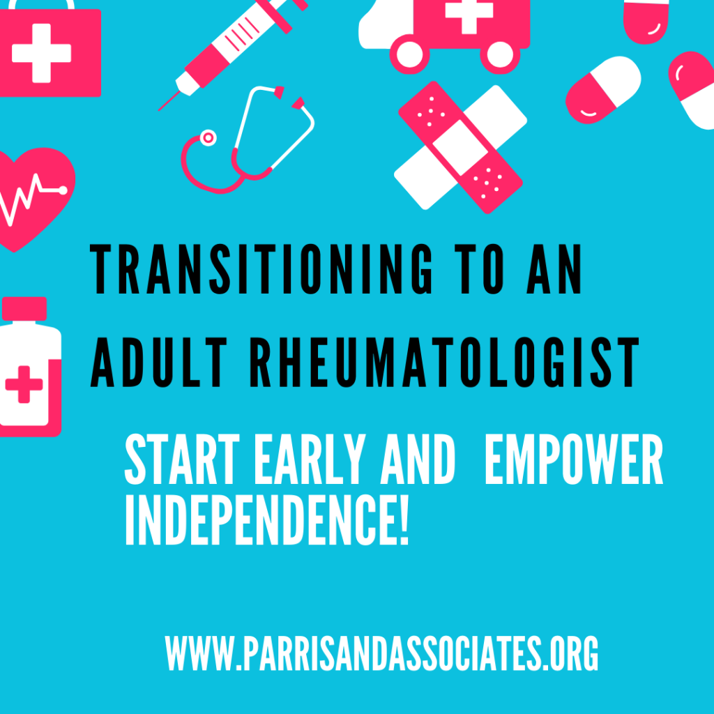 Transition to adult rheumatologist